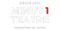 Minut 1 Teatre